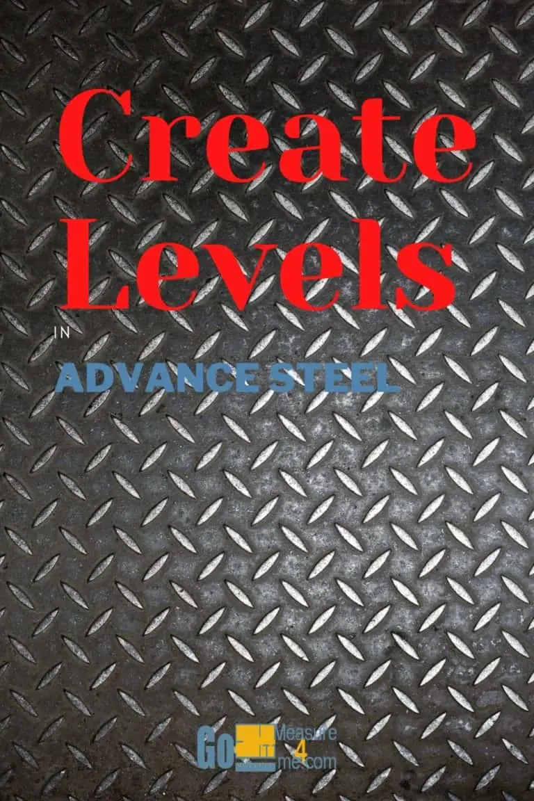 Advance Steel - Create Levels