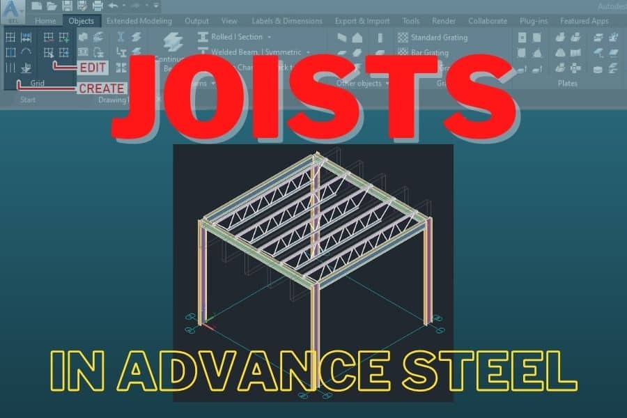 Joists in Advance Steel