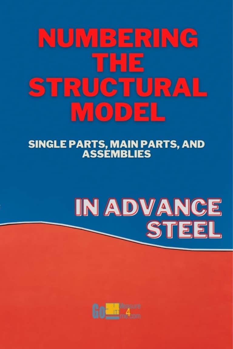 Numbering The Structural Model in Advance Steel