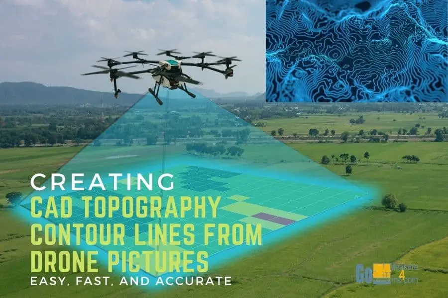Creating CAD Topography Contour Lines From Drone Pictures Easy Fast And Accurate