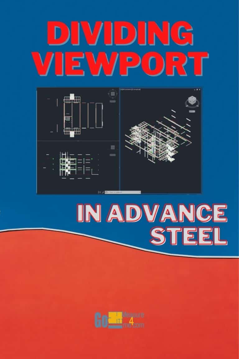 Dividing Viewport in Advance Steel