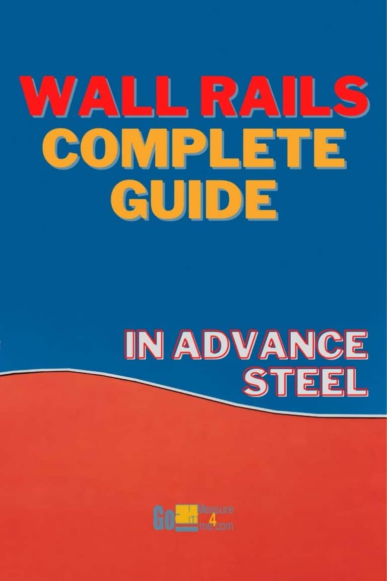 Wall Rails in Advance Steel -