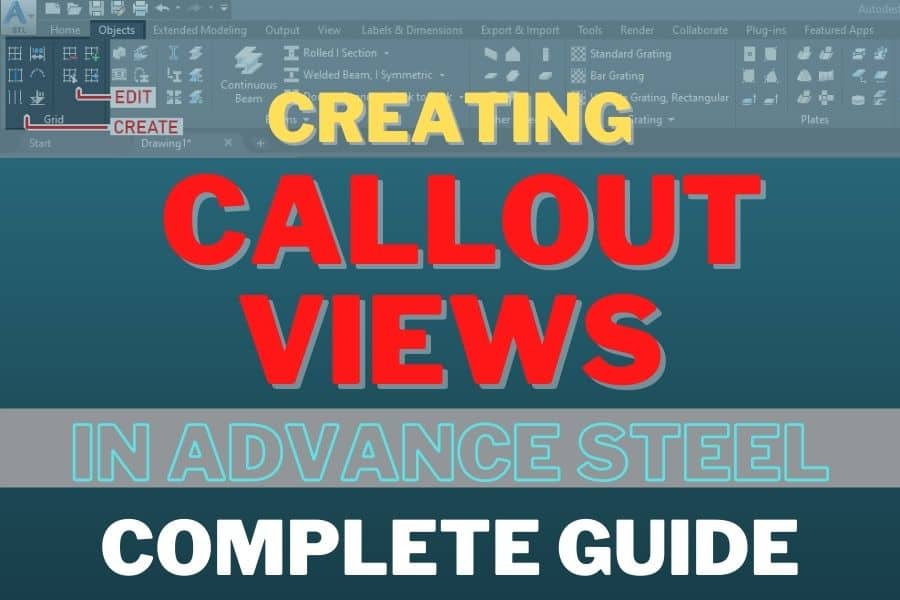 Callout Views in Advance Steel