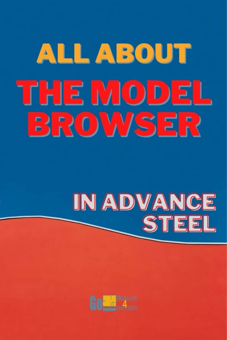 The Model Browser in Advance Steel