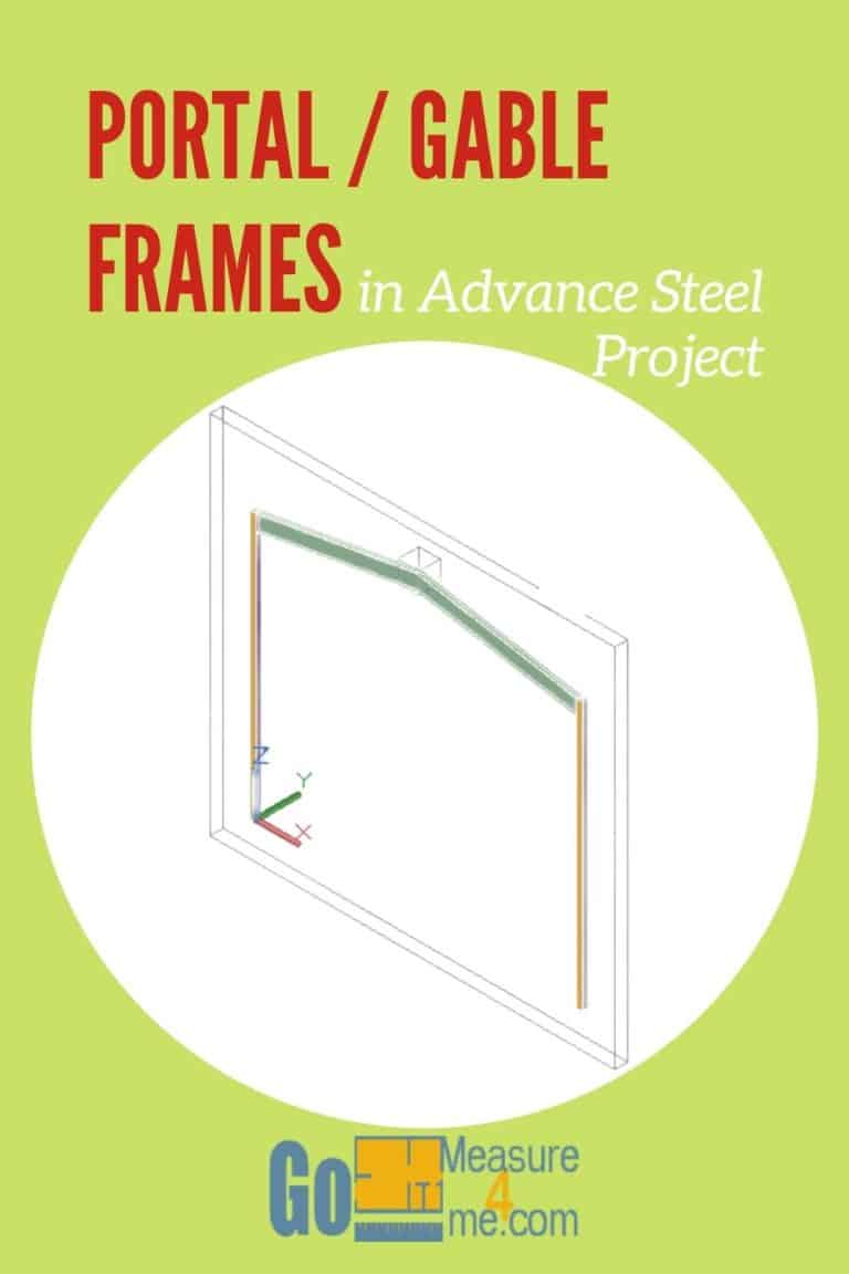 Portal - Gable Frames in Advance Steel -