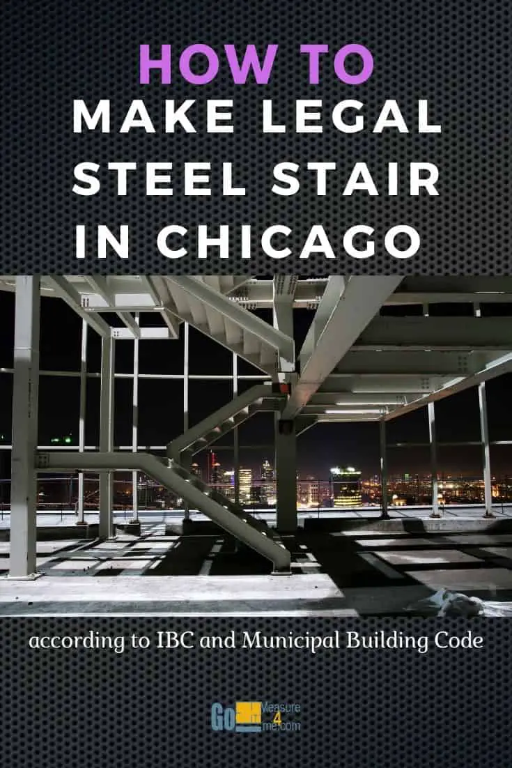 How to Make Legal Steel Stair in Chicago