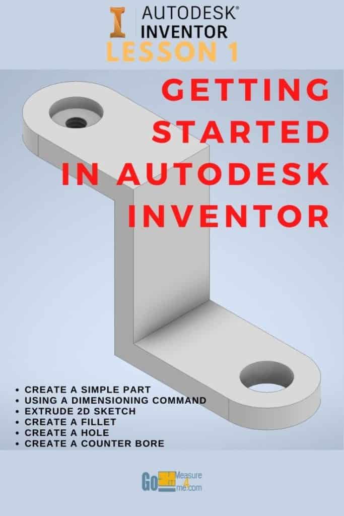 Lesson 1 - Getting Started in Autodesk Inventor