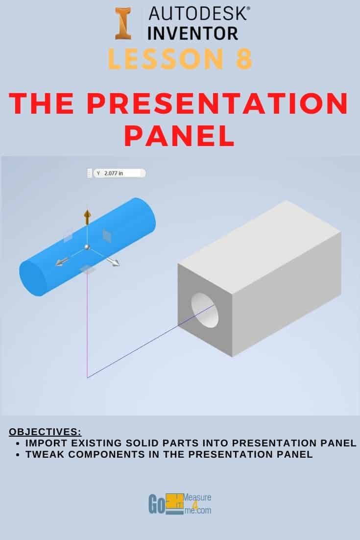 Lesson 8 - The Presentation Panel-